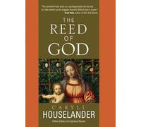 Caryll Houselander The Reed of God (Tascabile)