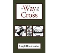 Caryll Houselander The Way of the Cross (Copertina rigida)