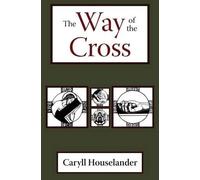 Caryll Houselander The Way of the Cross (Tascabile)