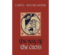 Caryll Houselander The Way of the Cross (Tascabile)