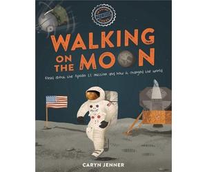Caryn Jenner Imagine You Were There... Walking on the Moon (Copertina rigida)
