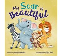 Caryn Shender My Scar is Beautiful (Copertina rigida)
