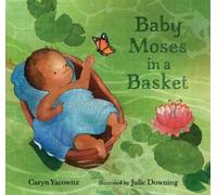 Caryn Yacowitz Baby Moses in a Basket (Copertina rigida)