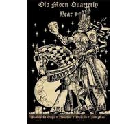 Carys Crossen Paula Hammond James Enge Old Moon Quarterly (Tascabile)