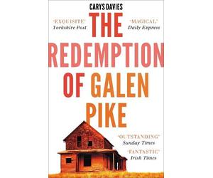 Carys Davies The Redemption of Galen Pike (Tascabile)