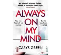 Carys Green Always on My Mind (Tascabile)