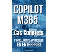 Cas Concrets Copilot IA M365: L'IA M365 appliquée