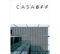 Casa BFF. Ediz. italiana e inglese