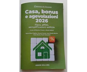 CASA, BONUS E AGEVOLAZIONI 2026
