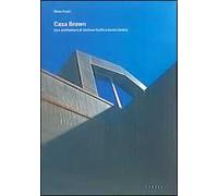 Casa Brown. Una architettura di Stefano Staffa a Bastia Umbra