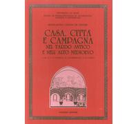 Casa, città e campagna nel Tardo antico e nell'alto Medioevo - [Congedo]