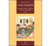 Casa Collins. Le memorie della «segretaria inglese» di Garibaldi