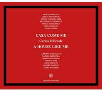 Casa come me-A house like me. Ediz. illustrata