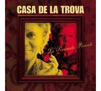 Casa De La Trova - Casa De La Trova La Serenata Picante