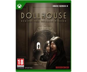 Casa di bambola: Dietro lo specchio rotto - Serie Xbox