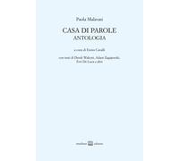 Casa di parole - Malavasi Paola