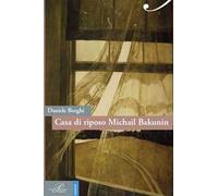 Casa di riposo Michail Bakunin