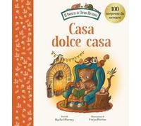 Casa dolce casa. Ediz. a colori