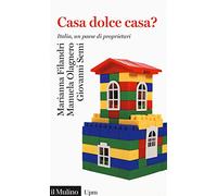 Casa dolce casa? Italia, un paese di proprietari