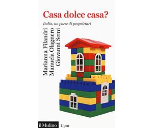 Casa dolce casa? Italia, un paese di proprietari
