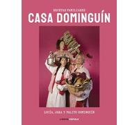 Casa Dominguín: Recetas familiares