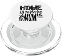 Casa è dove è mia mamma - Mamma divertente PopSockets PopGrip per MagSafe