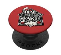 Casa è dove si trova la scoreggia PopSockets PopGrip Adesivo