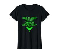Casa è Dove WiFi Si connette automaticamente Internet Divertente Maglietta con Stampa Grafica Economica, Donna, Nero, XS
