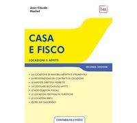 Libri Jean-Claude Mochet - Casa E Fisco. Locazioni E Affitti