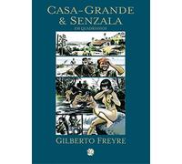 Casa-Grande e Senzala. Em Quadrinhos (Em Portuguese do Brasil)