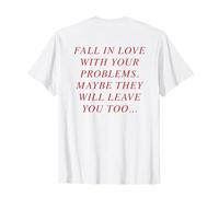 CASA in Love with Your Problems X They Will Leave You - Back Maglietta
