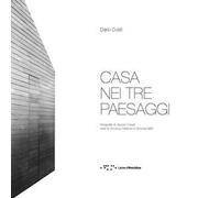 Casa nei tre paesaggi