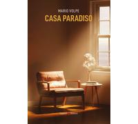 Casa Paradiso - Volpe Mario