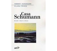 Casa Schumann. Diari (1841-1844)