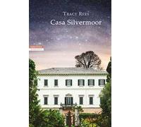 Casa Silvermoor
