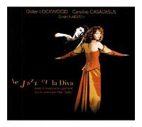 Casadesus, Caroline - Le Jazz Et La Diva