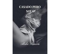 Casado Pero Solo