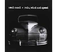 Casal, Neal - Rain Wind & Speed: Special Edition