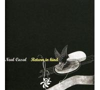 Casal, Neal - Return In Kind