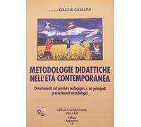 Casalini - Metodologie didattiche nell'età contemporanea 1999 Pedagogia