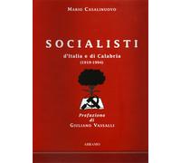 Casalinuovo,Mario. - Socialisti d'Italia e di Calabria (1919-1994).