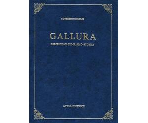 Casalis, Goffredo. - Gallura. Descrizione geografico-storica.