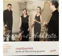 Casalquartett - Birth Of The String Quartet