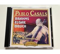 Casals - Elgar/Brahms/Bruch;Cello Co