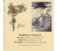 Casals - Elgar/Bruch/Brahms;Cello Co