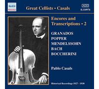 Casals Pablo - Encores And Transcriptions Vol.2