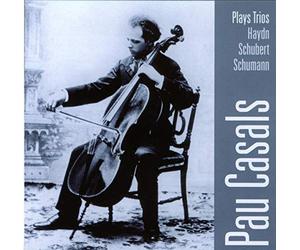 Casals Pau - Plays Trios Haydn-Schubert