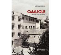 Casalsole. Sanatorio di Città di Castello