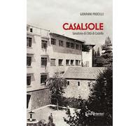 Casalsole. Sanatorio di Città di Castello - [LuoghInteriori]
