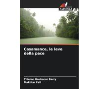 Casamance, le leve della pace